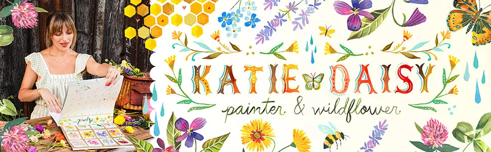 Katie Daisy 2025 Weekly Planner Calendar: Find Me in the Flowers
